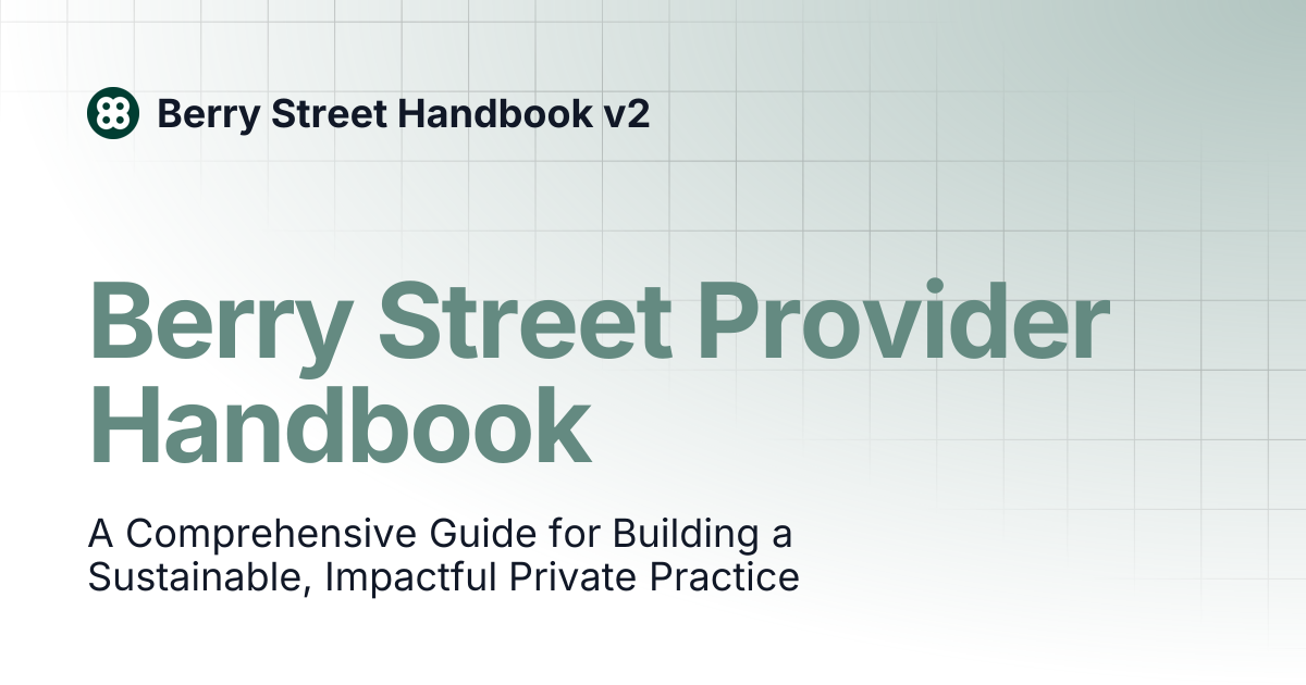 Berry Street Provider Handbook | Berry Street Handbook v2